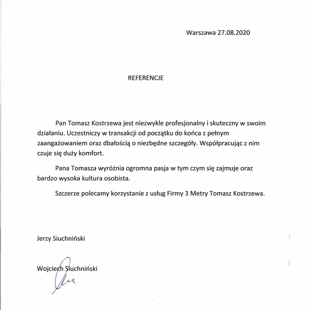 Referencja : Jerzy i Wojciech